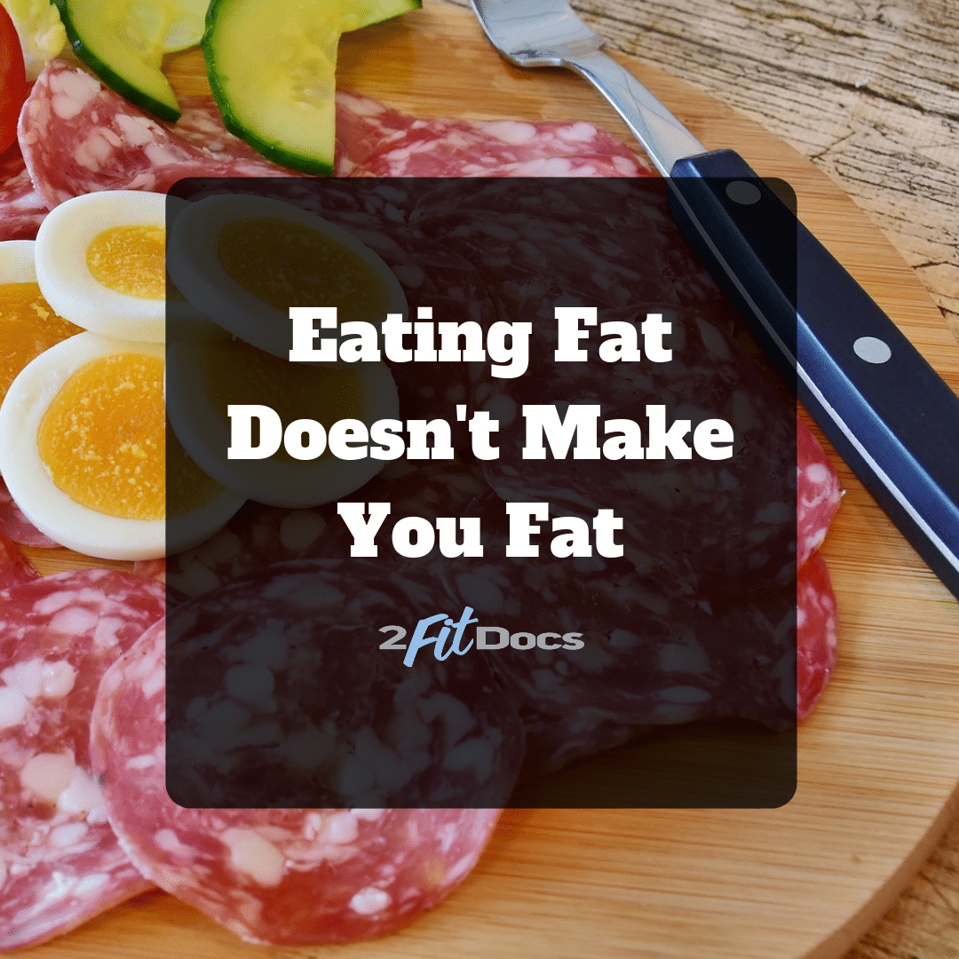 Eating Fat Doesn't Make You Fat - feature picture