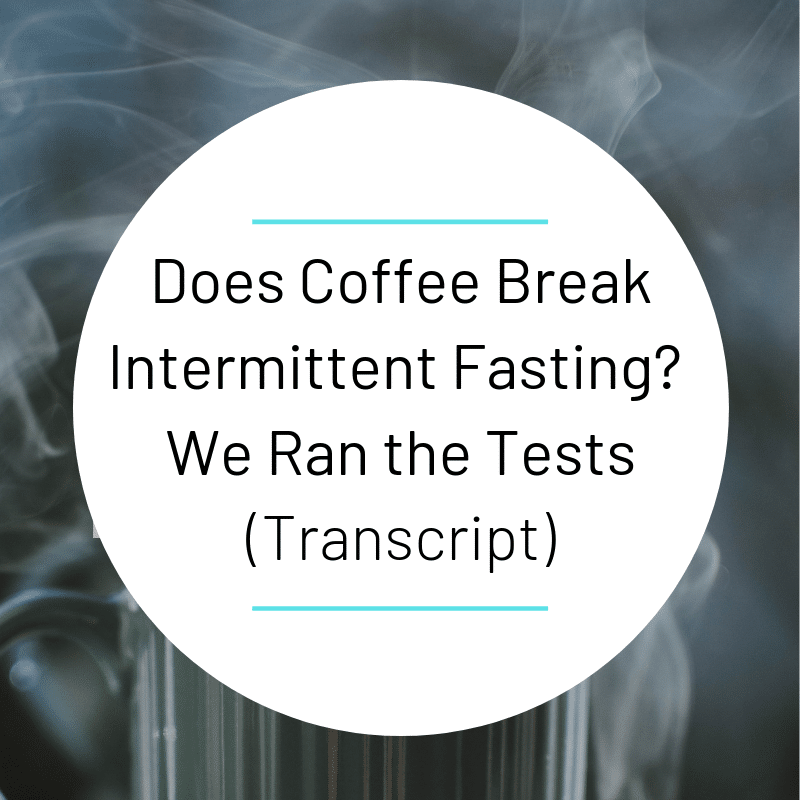 does coffee break intermittent fasting- Feature Picture